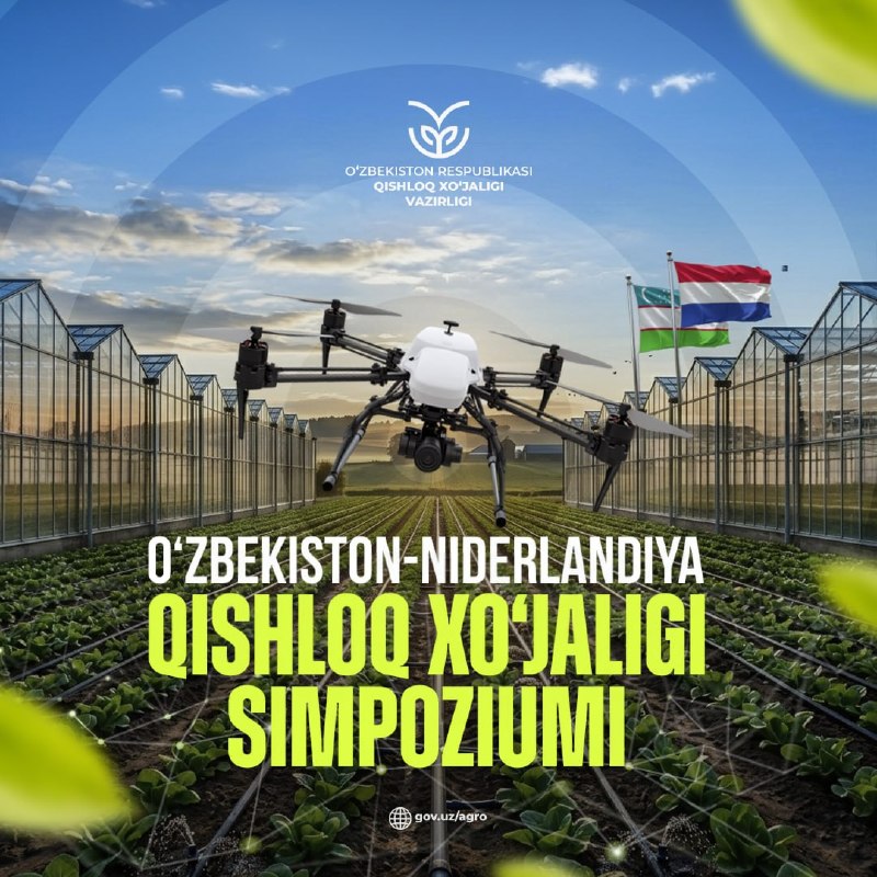 Oʻzbekiston – Niderlandiya qishloq xoʻjaligi simpoziumi oʻtkaziladi