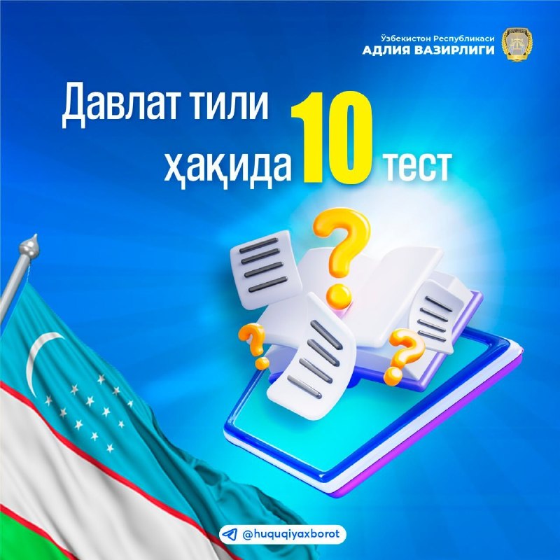 Davlat tili haqida 10 test